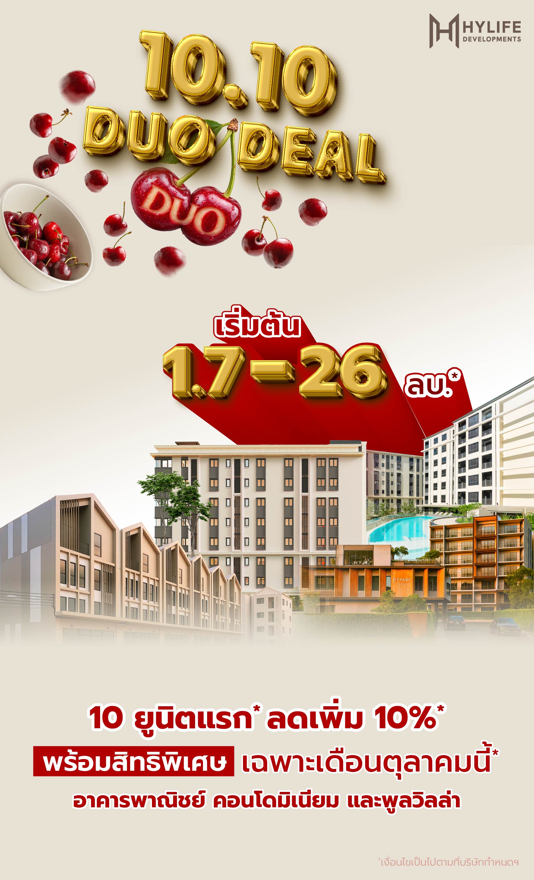 10.10 DUO DEAL - HYLIFE DELVELOPMENTS